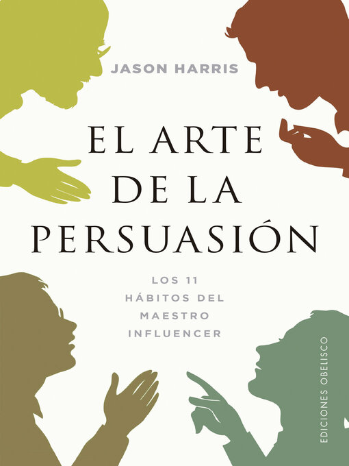 Title details for El arte de la persuasión by Jason Harris - Available